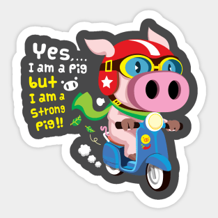 A strong pig ride a scooter 5 Sticker